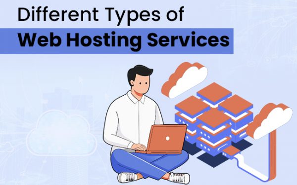 Different Types of Web Hosting Services