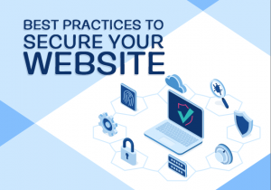 Best Practices To Secure Your Website