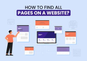 How to Find All Pages on a Website?