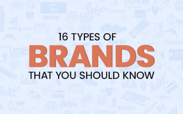 16 Types of brands you should know