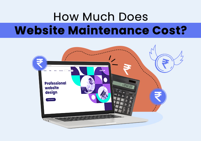 How Much Does it Cost For Website Maintenance?