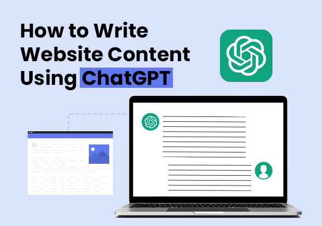 How to Write Website Content Using ChatGPT?